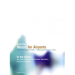 Brian Eno: Music for Airports & In the Ocean (featuring Bang on a Can All-Stars)