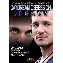 Daydream Obsession: Legacy
