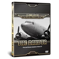 History of Aviation-the Dakota