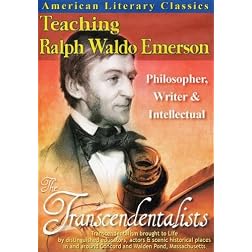 American Scholars: Ralph Waldo Emerson - Philosopher, Writer and Intellectual