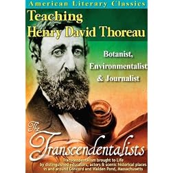 American Scholars: Henry David Thoreau - Botanist, Enviornmentalist and Journalist