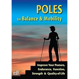 POLES for Balance & Mobility