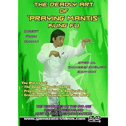 The Deadly Art of Praying Mantis Kung Fu