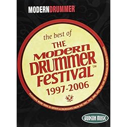 Modern Drummer Festival The Best of Ten Years: 1997-2006