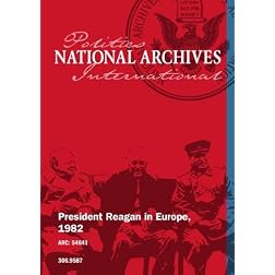 President Reagan in Europe, 1982