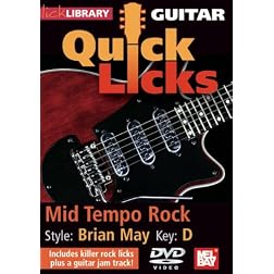 Guitar Quick Licks: Mid Tempo Rock, Brian May Style