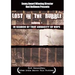 Lost in the Rubble in Search of the Audicity of Hope
