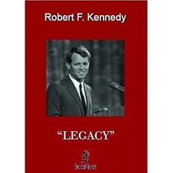 Robert F. Kennedy: Legacy