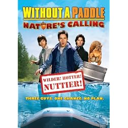Without a Paddle: Nature's Calling