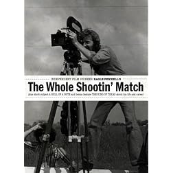 The Whole Shootin Match