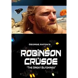 ROBINSON CRUSOE - "The Great Blitzkrieg"