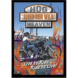 Hog Heaven - River Run Wild (Harley Rally)