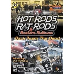 Hot Rods, Rat Rods - Back From Dead