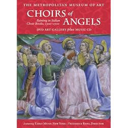 Choirs of Angels: Paintings in Italian Choir Books, 1300-1500 (DVD Art Gallery plus Music CD)