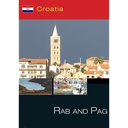 Croatia Rab & Pag Island Delights of the Adriatic Sea