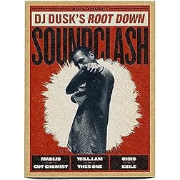DJ Dusk's Root Down Soundclash