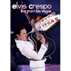 Elvis Crespo Lives: Live From Las Vegas