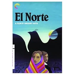 El Norte - Criterion Collection