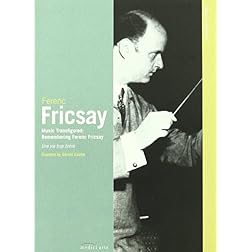 Classic Archive: Music Transfigured - Remembering Ferenc Fricsay
