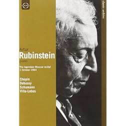 Classic Archive: Artur Rubinstein - The Legendary Moscow Recital