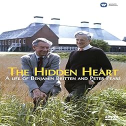 The Hidden Heart: A Life of Benjamin Britten and Peter Pears