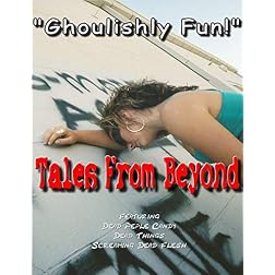 Tales From Beyond