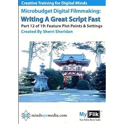 Writing A Great Script Fast: Part 12 Feature Film Plot Points & Symbolic Settings