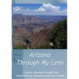 Arizona Through My Lens