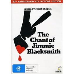 Chant of Jimmie Blacksmith: Collectors Edition