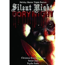 Silent Night, Gory Night