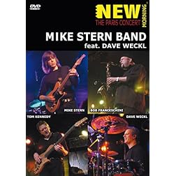 Mike Stern Band: New Morning - The Paris Concert