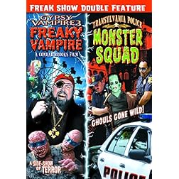 Gypsy Vampire 3: Freaky Vampire/Transylvania Police: Monster Squad