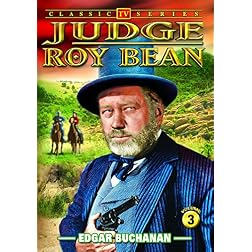 Judge Roy Bean Vol 3