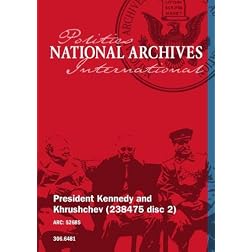 President Kennedy and Khrushchev (238475 disc 2)