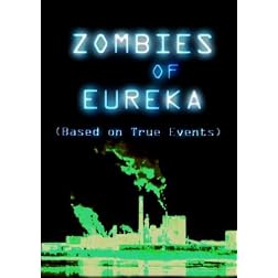 Zombies of Eureka