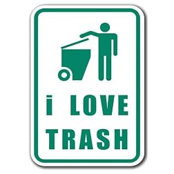 i Love Trash
