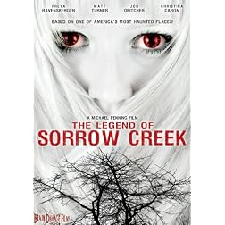 The Legend of Sorrow Creek