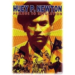 Huey P. Newton: Prelude to Revolution