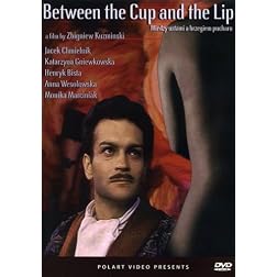 Between the Cup and the Lip