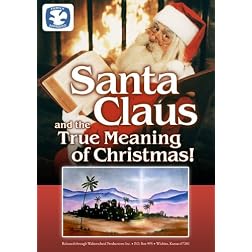Santa Claus and the True Meaning of Christmas