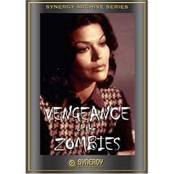 Vengeance of the Zombies