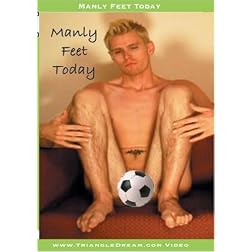 Manly Feet Today