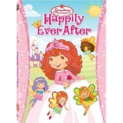 Strawberry Shortcake: Happily Ever After