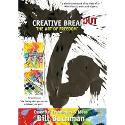 Creative Breakout, The Art of Freedom [Interactive DVD]