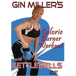 Gin Miller's Calorie Burner Workout with Kettlebells