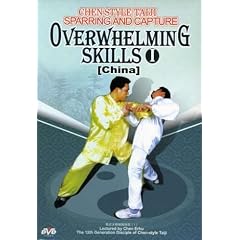 Chen-Style Taiji Sparring & Capture- Overwhelming Skills I