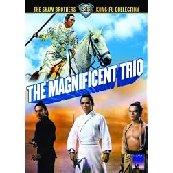 The Magnificent Trio