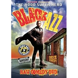 J-Diggs Presents - Black Azz The Hood Superhero