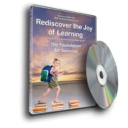Rediscover the Joy of Learning--The Foundation of Success