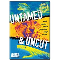 Untamed and Uncut